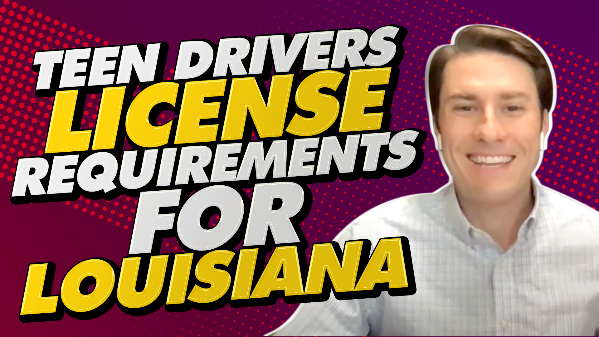 Teen Driving License Requirements for Louisiana | Smiley Law Firm